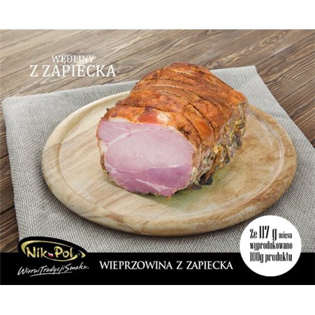 NIK-POL WIEPRZOWINA Z ZAPIECKA ~1kg